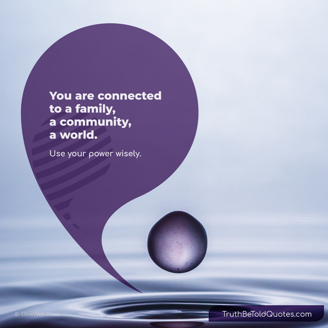 Quote for teens on a life lesson in responsibility